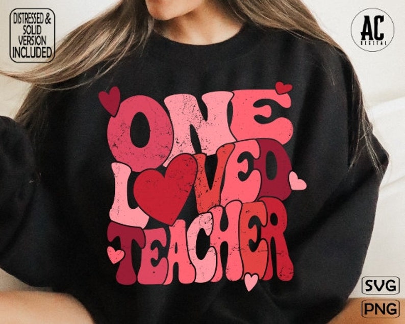 One Loved Teacher Retro Svg Cut File, One Loved Teacher Png, Valentines Vibes Svg, Retro Valentine Png, Teacher Svg, Valentines Day Svg image 3