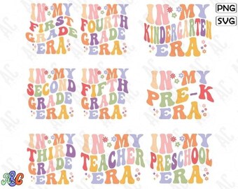 In My Teacher Era Svg Bundle, Teacher Era Svg, 1st Grade Era Svg, Teacher Sublimation Design, Back To School Svg Bundle,1st Day Of School