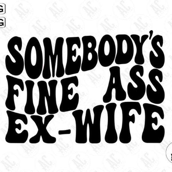 Somebody's Fine Ass Wifey Crewneck