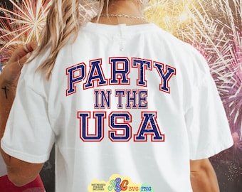 Party in the USA Svg Png, 4th of July Svg, Merica Svg, Fourth of July Svg, Patriotic Svg, Independence Day Svg, Happy 4th Of July Svg