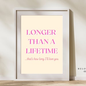 Longer Thank A Lifetime Print | Digital Print | Quote Prints | Home Wall Art | Colourful Home Decor | Wall Art | BELOVING UK