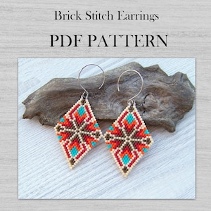 May include: Diamond-shaped brick stitch earrings with a geometric pattern in red, orange, turquoise, and beige. The earrings are displayed on a piece of driftwood. The text "Brick Stitch Earrings PDF PATTERN" is at the top.