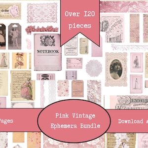 May include: A collection of pink vintage ephemera, including a notebook, tags, lace, and paper ephemera. The image includes the text "Over 120 pieces", "24 Pages", "Pink Vintage Ephemera Bundle", and "Download & Print".