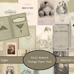 Op de afbeelding: Een collage van vintage papier, waaronder pagina's uit boeken, illustraties en bladmuziek. De centrale focus is een lichtgroen boek met sierlijke hoekontwerpen. De tekst "Paris Romance Vintage Paper Pack" staat in een ovale banner. De afbeelding bevat de tekst "18 Pages" en "Download & Print".