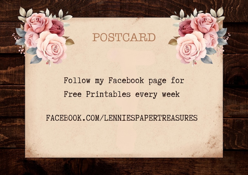 May include: A vintage-style postcard with the word "POSTCARD" at the top. The card features floral arrangements of pink and burgundy roses. Text on the card encourages viewers to follow a Facebook page for free printables weekly.
