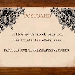 Puede incluir: Una postal rectangular con un fondo color crema vintage que presenta ilustraciones de rosas negras en las esquinas superiores. El texto dice POSTCARD, Follow my Facebook page for Free Printables every week y FACEBOOK.COM/LENNIESPAPERTREASURES.