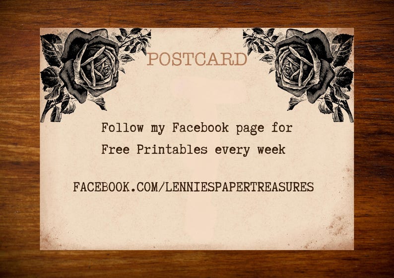 Puede incluir: Una postal rectangular con un fondo color crema vintage que presenta ilustraciones de rosas negras en las esquinas superiores. El texto dice POSTCARD, Follow my Facebook page for Free Printables every week y FACEBOOK.COM/LENNIESPAPERTREASURES.