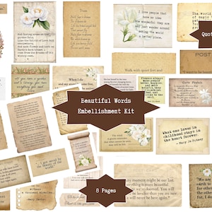 May include: A collection of vintage-style paper ephemera with floral illustrations and quotes. The kit includes various sizes and shapes, with text like "Beautiful Words Embellishment Kit" and "Quotes & Poems".