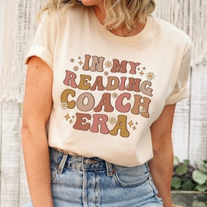 In My Reading Coach Era Shirt, Retro Reading Coach Shirt, Reading Coach Gift, Reading Teacher Tee, Literacy Coach Reading Specialist T-Shirt