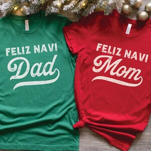 Couples Christmas Shirts, Feliz Navidad Shirt, Matching Family Spanish Christmas Shirts, Feliz Navidad Mom Dad Tees, Funny Gift For Parents