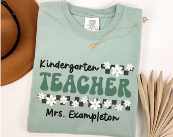 Comfort Colors® Kindergarten Teacher Shirt, Custom Teacher Shirt, Personalized Kindergarten Teacher Tee Gift Cute Daisy Retro Teacher Shirt
