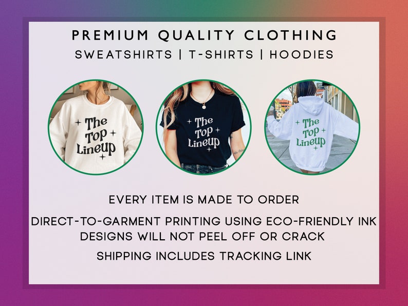 May include: Three different styles of clothing featuring the text "The Top Lineup" printed on them. The clothing includes a white sweatshirt, a black t-shirt, and a white hoodie.