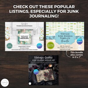 May include: Image featuring three digital product mockups for junk journaling. Includes a printer mockup, a vintage junk journal template bundle with 250 elements, and a vintage gothic junk journal mockup set. All are Canva templates.