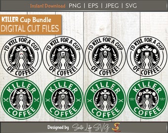 Killer Cup SVG Bundle, Starbucks Logo Bundle, Halloween SVG, PNG Print, Halloween Cricut Files, Cute, Funny Halloween svg, Trendy Halloween