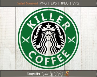 Killer Coffee Digital Print and Cut File featuring Jason Mask, Digital Print and Cut File, SVG Cricut File, PNG Print, Killer Coffee