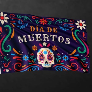 Dia De Muertos Flag Banner | Day of the Dead Flag | High Quality Materials