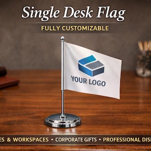 Custom Table Desk Flag with Stand – Personalized Single Desk Flag, Office Decor, Corporate & Business Gift