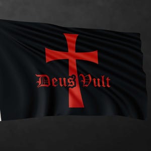 May include: Black flag featuring a red cross and the words "Deus Vult" in red gothic script. The flag is waving, attached to a white pole, set against a dark grey backdrop.