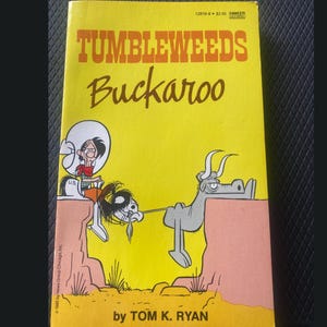 Cómic Tumbleweeds Buckaroo Primera edición Tapa blanda ISBN 0-449-128-19-9 Cómics de periódico