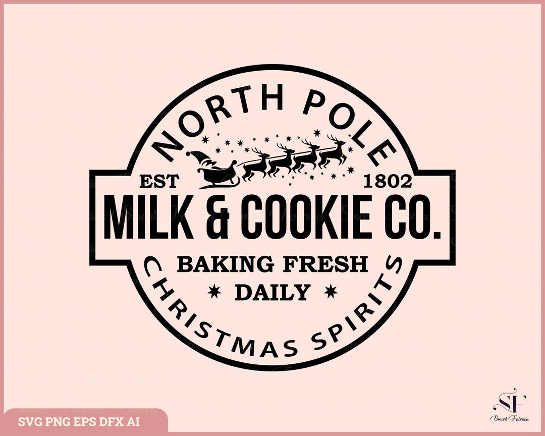 North Pole Milk Cookie Co Svg Png Merry Christmas Svg - Etsy