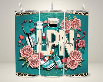 Floral LPN Nurse Tumbler Design: 20oz Skinny Tumbler PNG (Digital Download)