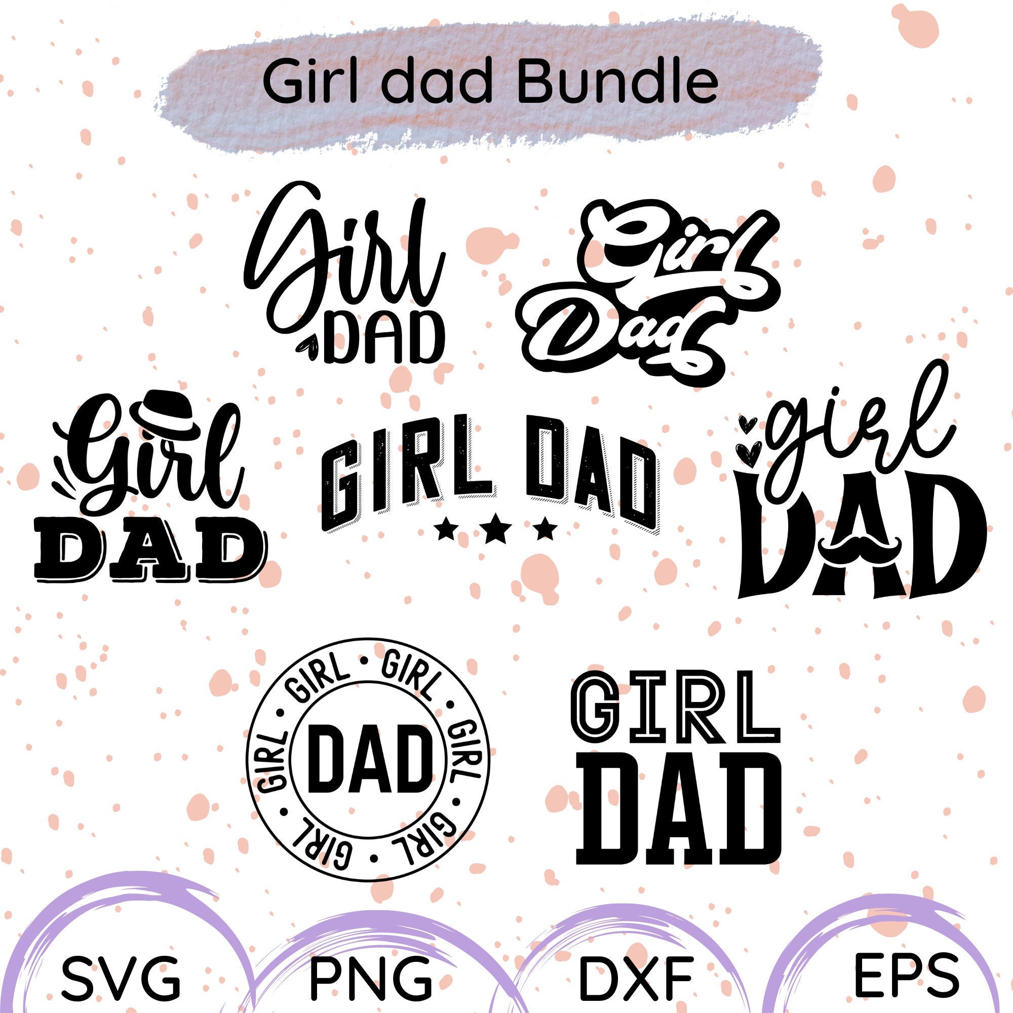 Girldad Svg Bundle Girl Dad Svg Bundle Fathers Day Svg Etsy