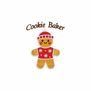 May include: A gingerbread man wearing a red hat and a red sweater with white snowflakes. The text "Cookie Baker" is above the gingerbread man.