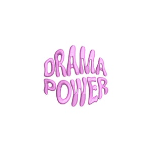 Drama Power embroidery design, Inspirational quotes, Embroidery files, Motivational quotes, Funny quotes, machine embroidery designs