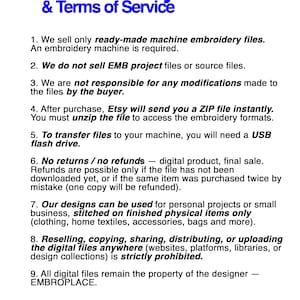 May include: A white background with blue text that reads "Store Policy & Terms of Service." The text outlines the terms for digital embroidery files, including no refunds, usage rights, and the need for an embroidery machine.
