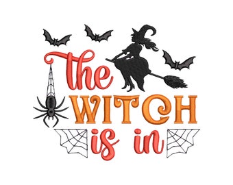 The Witch Is In Embroidery Design, Halloween Embroidery Designs, Witch Embroidery Files, Spooky Season, Machine Embroidery Designs