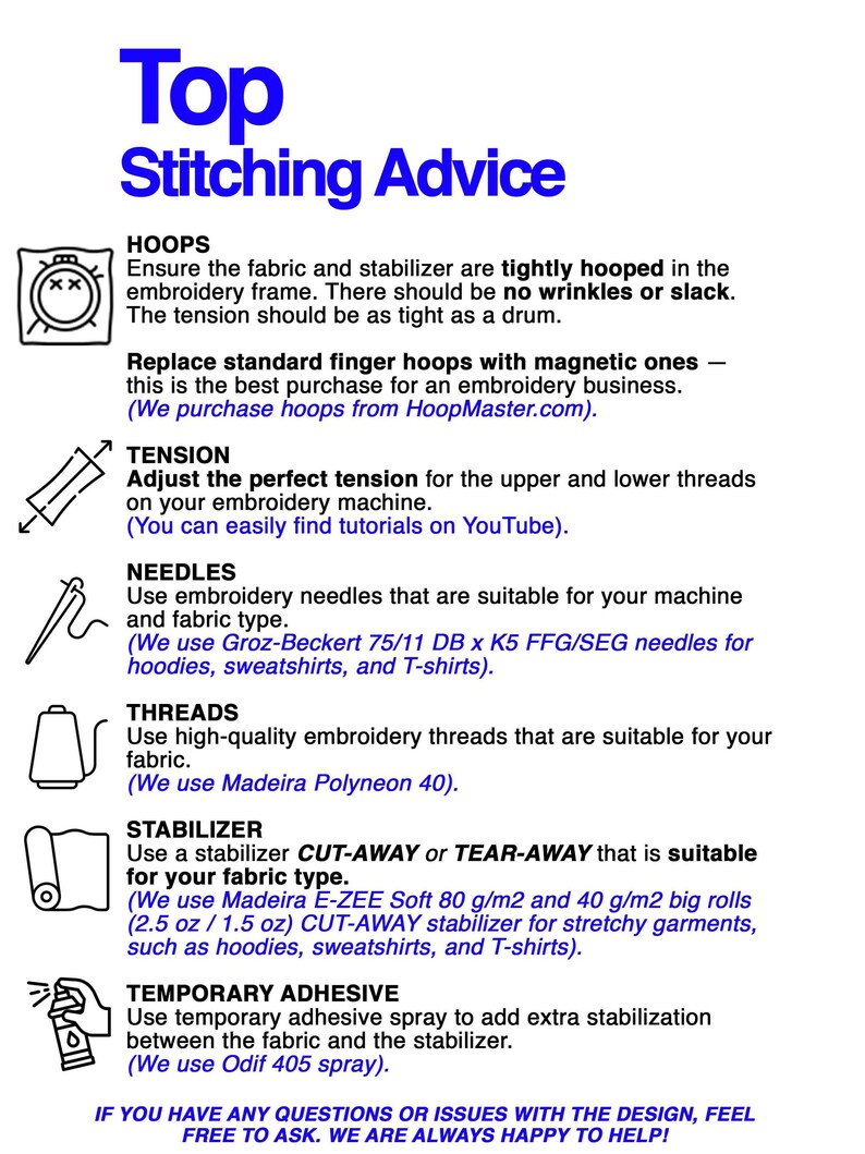 May include: An informational guide titled Top Stitching Advice featuring blue text and black line icons. It provides instructions on embroidery hoops, tension, needles, threads, stabilizer, and temporary adhesive spray for machine embroidery projects.