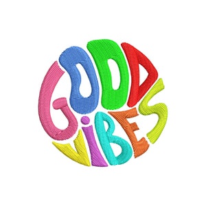 Könnte beinhalten: Ein bunter gestickter Aufnäher mit dem Text "GOOD VIBES" in einem kreisförmigen Design.