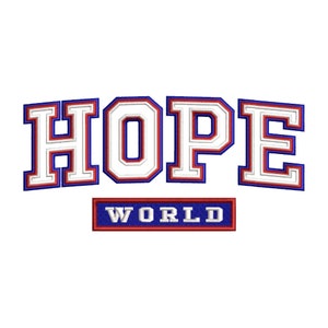 Hope world varsity machine embroidery designs, College, University, embroidery files, Embroidery pattern, Digital download