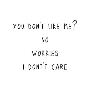 I don&#39;t care machine embroidery designs, funny sayings embroidery, embroidery files, embroidery pattern, digital download