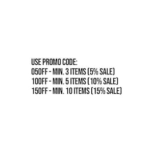 Pu&ograve; includere: Testo su sfondo bianco che recita "USE PROMO CODE: 050FF - MIN. 3 ITEMS (5% SALE) 100FF - MIN. 5 ITEMS (10% SALE) 150FF - MIN. 10 ITEMS (15% SALE)"
