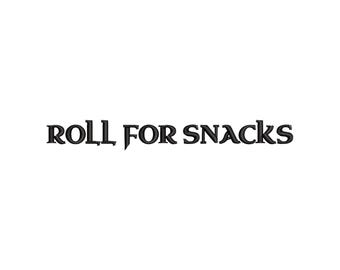 Disegno da ricamo Roll for Snacks, disegno da ricamo divertente per giocatori, file da ricamo a macchina per giochi di ruolo, schema da ricamo DnD, punto umoristico da tavolo