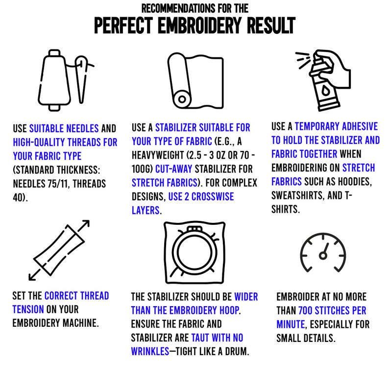 May include: A black and white infographic with 6 tips for achieving perfect embroidery results. The tips include using the right needles and thread, choosing the correct stabilizer, setting the thread tension, and embroidering at the right speed.