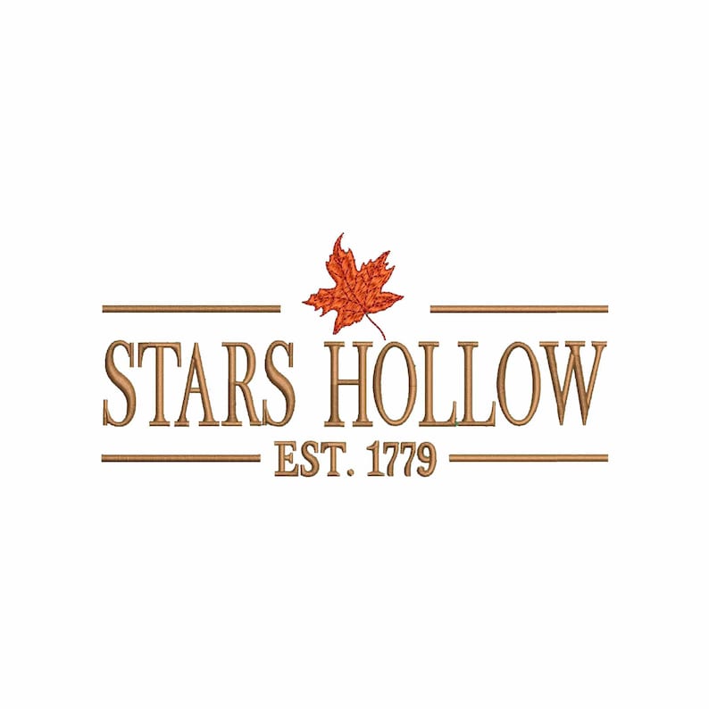 Peut inclure: Un logo brun et blanc avec le texte "Stars Hollow" et "Est. 1779" avec une feuille d'&eacute;rable rouge au-dessus du texte.