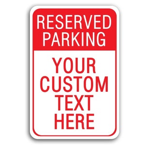 Señal de estacionamiento personalizada