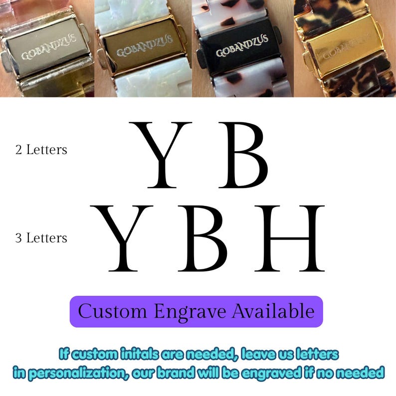 May include: Four watch bands in various resin patterns featuring gold or black metal clasps engraved with the brand name GOBANDZUS. Text displays 2 Letters Y B, 3 Letters Y B H, and a purple button stating Custom Engrave Available with instructions.