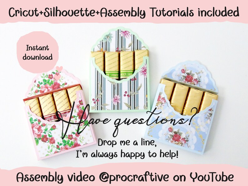 May include: Three different patterned paper boxes with a scalloped top, each holding four chocolate bars. The boxes are in pink, green, and blue. The text "Have questions? Drop me a line, I'm always happy to help!" is written in black on a white background. The text "Assembly video @procraftive on YouTube" is written in black on a pink background.