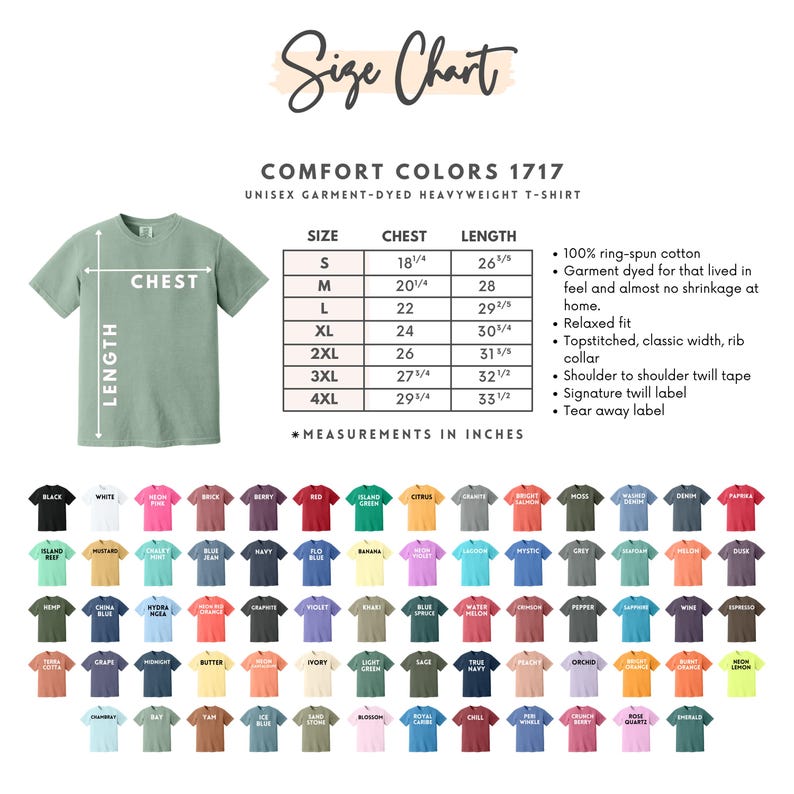 May include: A size chart for a unisex garment-dyed heavyweight t-shirt, with measurements in inches. The chart includes sizes S to 4XL, chest and length measurements, and a color palette of various t-shirt colors.