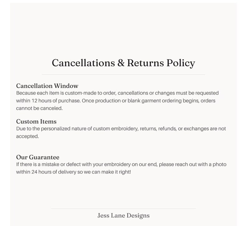 Puede incluir: Un documento informativo blanco titulado Cancellations & Returns Policy. Describe un plazo de cancelaci&oacute;n de 12 horas para pedidos personalizados, indica que no se aceptan devoluciones y ofrece una garant&iacute;a de 24 horas en caso de defectos.
