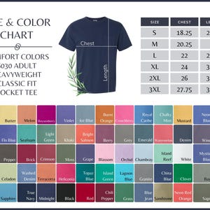 May include: Size and color chart for Comfort Colors 6030 Adult Heavyweight Classic Fit Pocket Tee. Includes chest and length measurements in inches for sizes S to 3XL. Features a navy blue tee and a color palette with various shades.