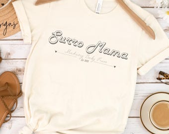 Personalized Surro Mama Est Year Making Baby Tshirt, Custom Surro Mama with Year Tee, Surrogate Mom Shirt, Surrogacy Shirt, IVF Gift, Mama