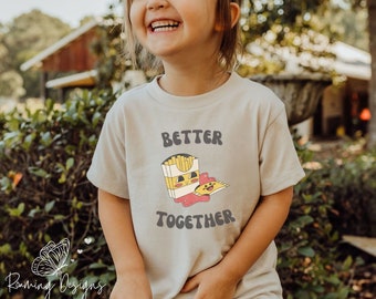 Better Together Toddler Short Sleeve Tee, French Fry Toddler Shirt, Valentines Day Toddler Shirt, Unisex Toddler Tshirt