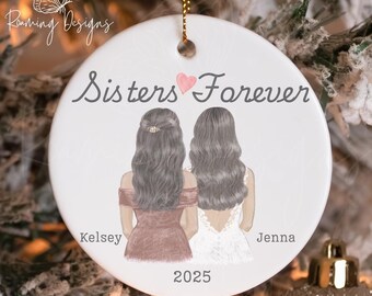 Personalized Sisters Forever Christmas Ornament, Custom Sisters Name Ornament, Sister In Law Gift, Maid Of Honor Gift, Sister Xmas Ornament