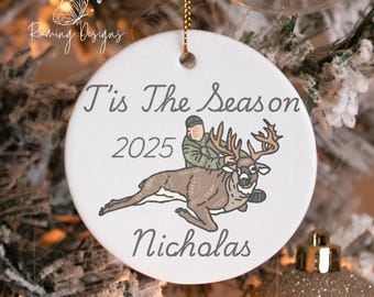 T'is The Season Deer Hunter Ornament, Personalized Deer Buck Hunter Ornament, Custom Name Year Buck Ornament, Hunting Ornament, Buck Gift