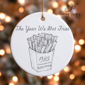 Personalized The Year We Got Fries Ornament, Custom IVF Baby Announcement Ornament, IVF Journey Gift, Baby Shower Ornament Gift, New Parents