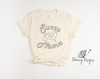 Surro Mama Stork Tshirt, Personalized Custom Surro Mama Shirt, Surrogate Tee Gift, Surrogacy Tshirt, Team Stork Surro Mama Tee, Her Bun Tee